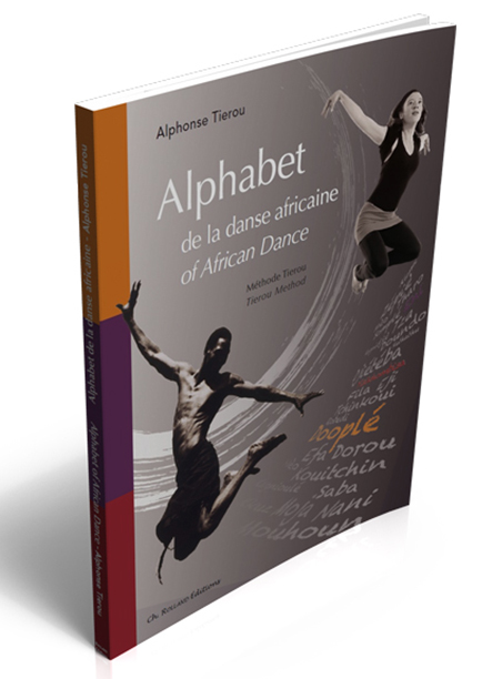 Alphabet de la danse africaine - Alphabet of African Dance