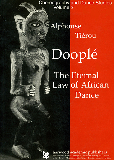 Dooplé Loi éternelle de la danse africaine (deuxième édition)